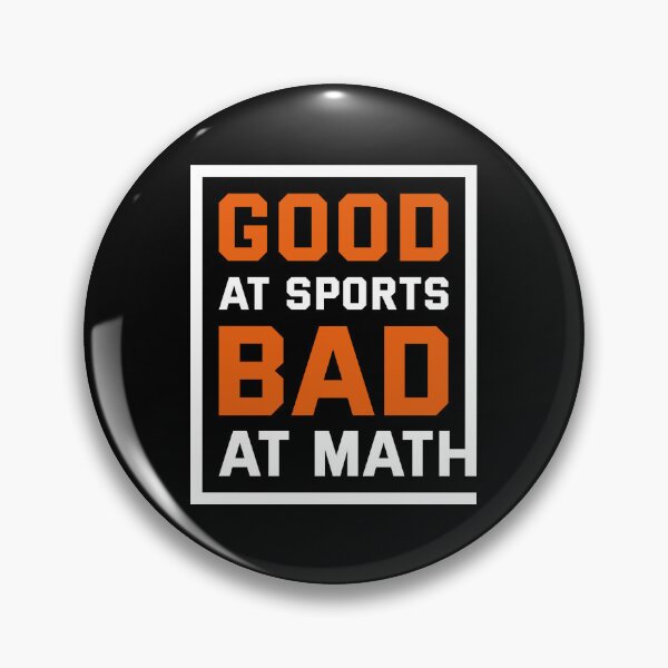Item preview, Good at Sports Bad at Math designed and sold by artbysugu.