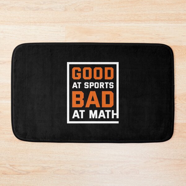 Item preview, Good at Sports Bad at Math designed and sold by artbysugu.