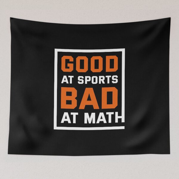 Item preview, Good at Sports Bad at Math designed and sold by artbysugu.