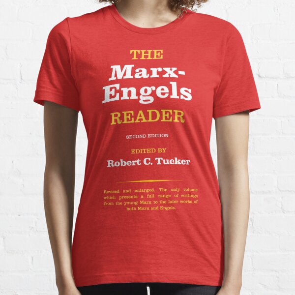 Marx - Engels Reader  Essential T-Shirt