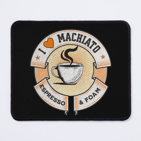 Item preview, I love machiato, espresso and foam,coffee lovers, coffee fans, Moms coffee, Dads coffee, coffee cup designed and sold by allycat57.
