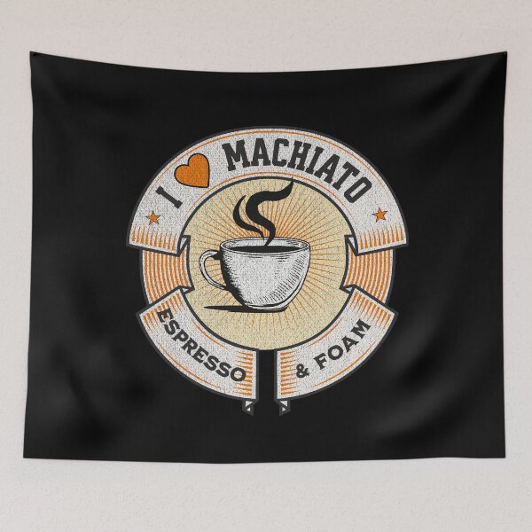Item preview,  I love machiato, espresso and foam,coffee lovers, coffee fans, Moms coffee, Dads coffee, coffee cup                   designed and sold by allycat57.