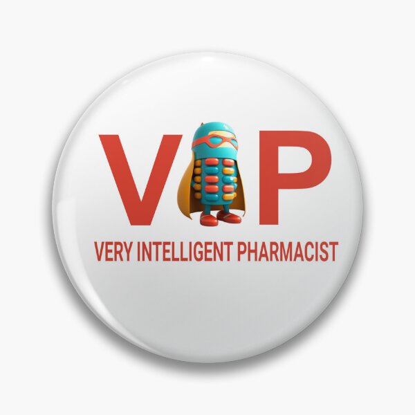 Item preview, VIP, very Intelligent Pharmacist  designed and sold by fattim3.