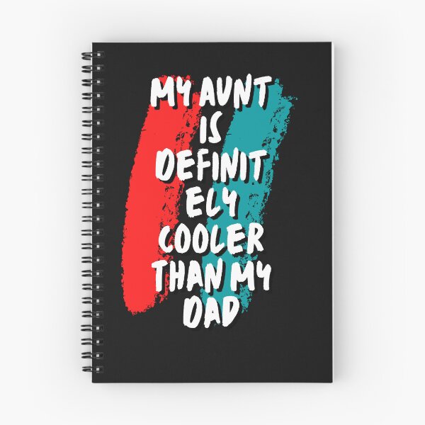 Item preview, My Aunt Is Definitely Cooler Than My Dad designed and sold by HongThuyet.