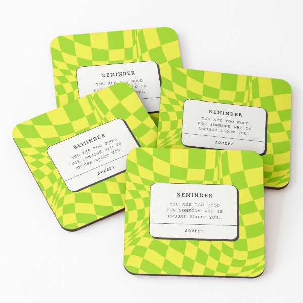 Item preview, Text Reminder: You Are Too Good For SOmeone Who Is Unsure About You designed and sold by juliaplusgents.