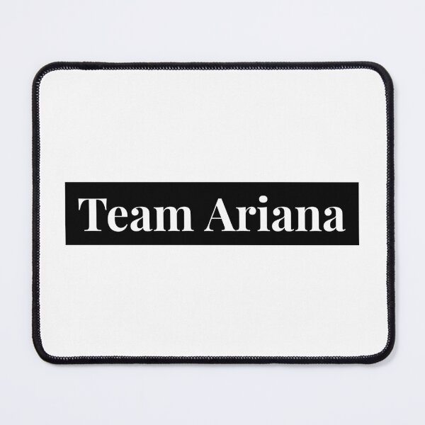 Item preview, Team Ariana designed and sold by ProC | Professional Career ⭐⭐⭐⭐⭐.