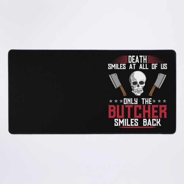 Item preview, DEATH SMILES AT ALL OF US ONLY THE BUTCHER SMILES BACK - funny butcher shop slogan designed and sold by KatisDesign.