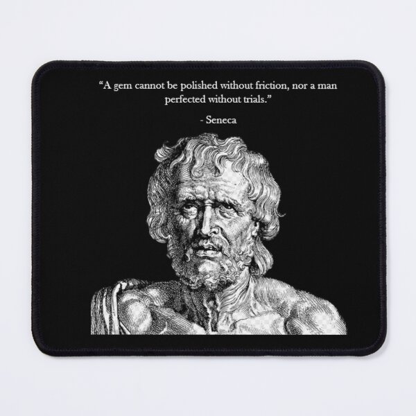 Item preview, Seneca Quote - Trials designed and sold by Reed-Inc.