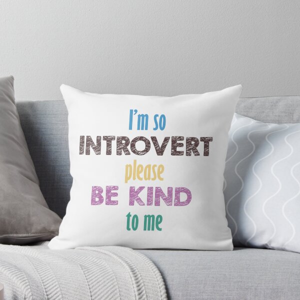 Item preview, im so introvert please be kind to me-funny introverts quotes  designed and sold by famaa.