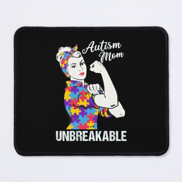 Item preview, Autism Awareness Autism Mom Unbreakable designed and sold by Wishinglob.