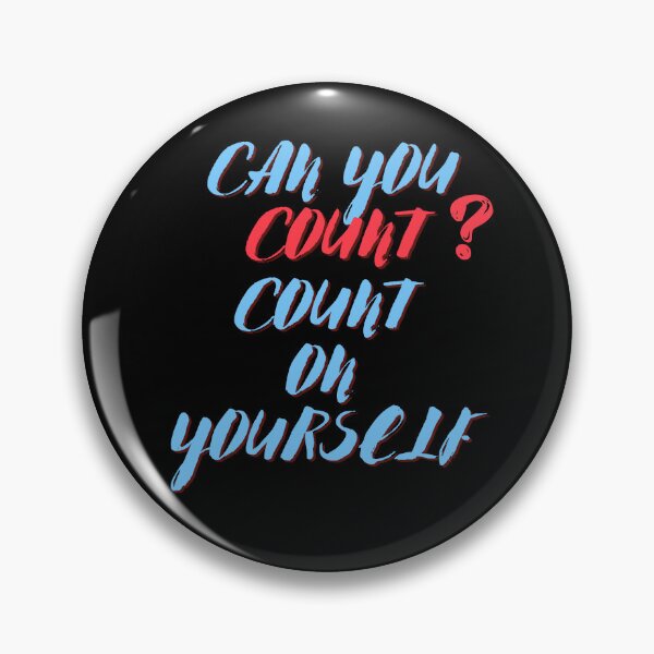 Item preview, Can You Count, Count on Yourself designed and sold by NorthV.