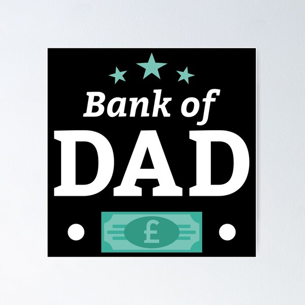 Item preview, Bank of Dad designed and sold by PaulSDesign.