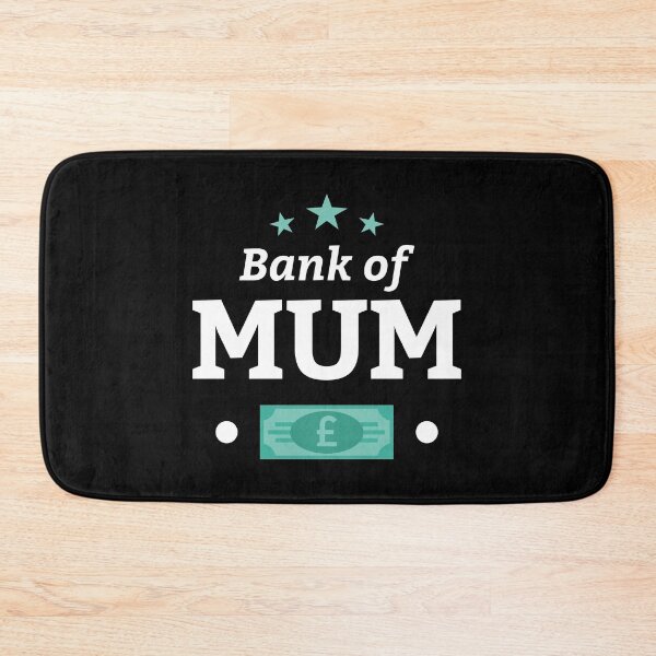 Item preview, Bank of Mum designed and sold by PaulSDesign.
