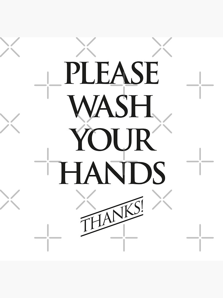 Wash Your Hands Sign by Kelsorian