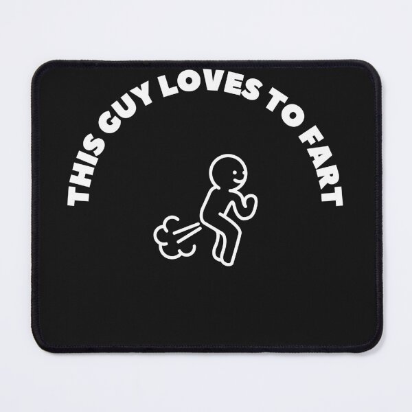 Item preview, This Guy Loves To Fart designed and sold by Paintandgo.