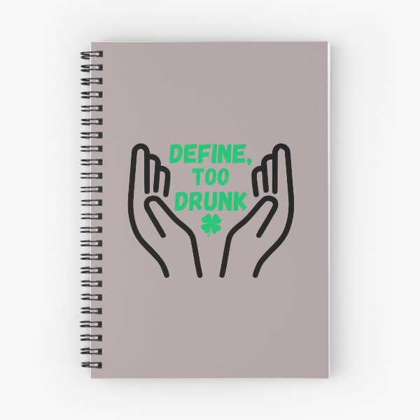 Item preview, Define, Too Drunk - Happy St Patricks Day Classic T-shirt and Mugs designed and sold by Qafilla  ⭐⭐⭐⭐⭐.