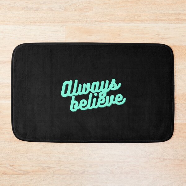 Item preview, always belive t-shirt designed and sold by OKR1M.