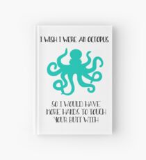 I wish I were an octopus Hardcover Journal