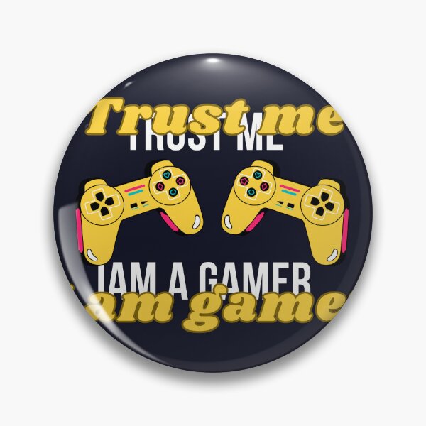 Item preview, Trust Me Iam A Gamer designed and sold by Paintandgo.