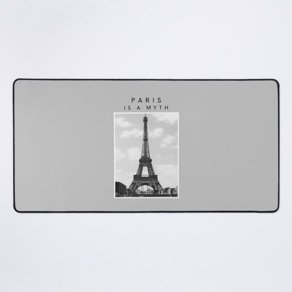 Item preview, Paris Is A Myth designed and sold by OnTheTrend.