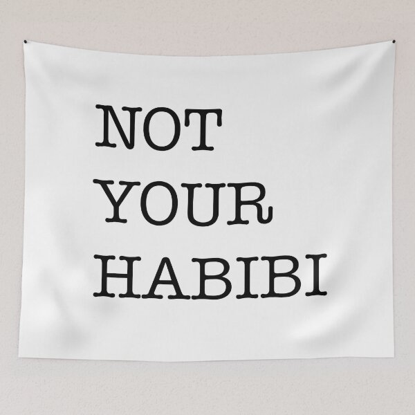 Item preview, Not your habibi funny relationship goals simple black white basic script designed and sold by tulipdesign.
