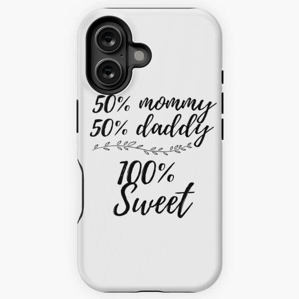 Item preview, Mommy 50% Daddy 50% 100% Sweet designed and sold by BoomBoomBaby.