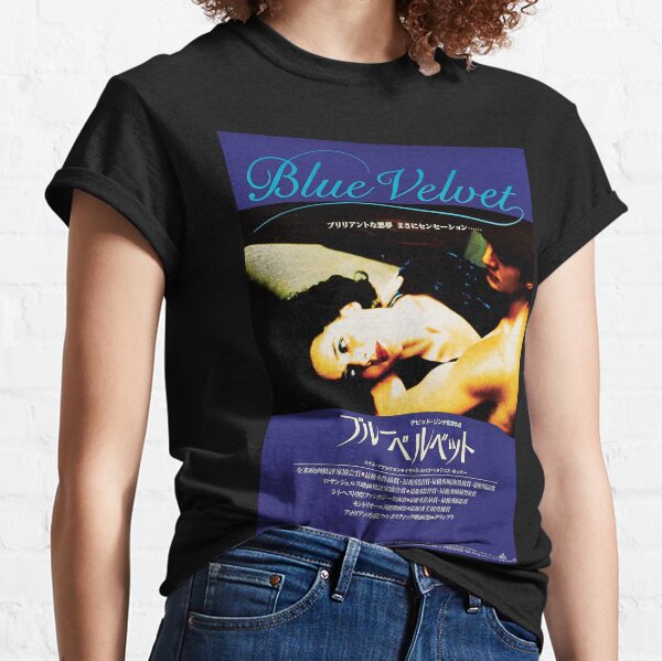 Blue Velvet Film T-Shirts for Sale | Redbubble