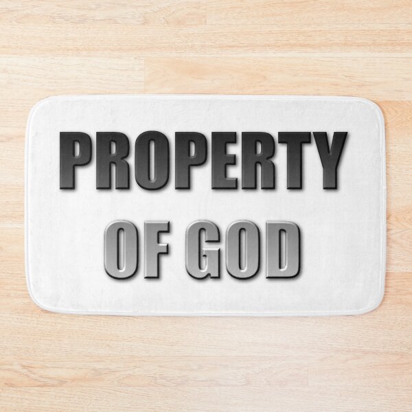 Item preview, Property Of GOD designed and sold by craigewmcg123.