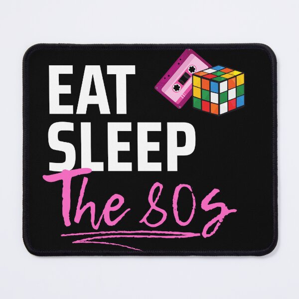 Item preview, Eat Sleep The 80s Retro Design designed and sold by RetroDesignsNW.