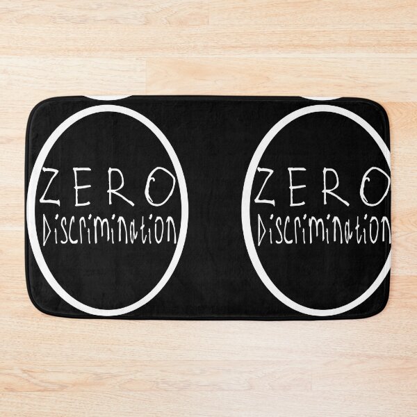 Item preview, Zero Discrimination designed and sold by kinpirks.