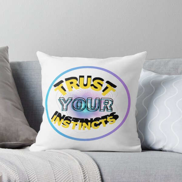 Item preview, Trust your instincts designed and sold by Emplan.