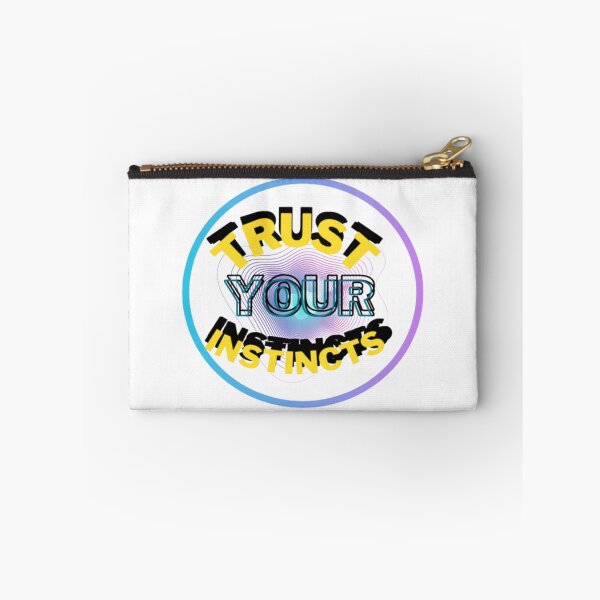 Item preview, Trust your instincts designed and sold by Emplan.