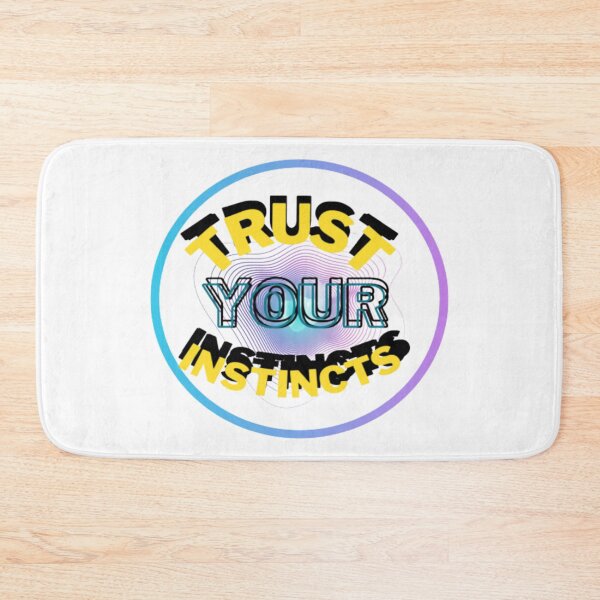 Item preview, Trust your instincts designed and sold by Emplan.