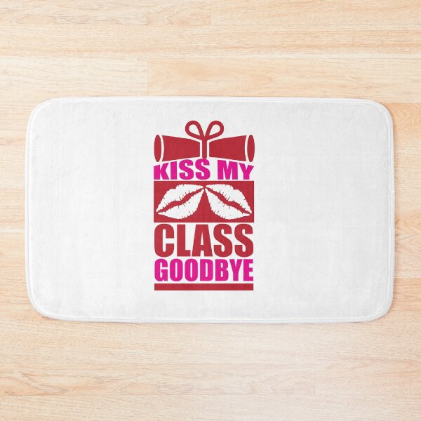 Item preview, KISS MY CLASS GOODBYE designed and sold by SticerOcean.