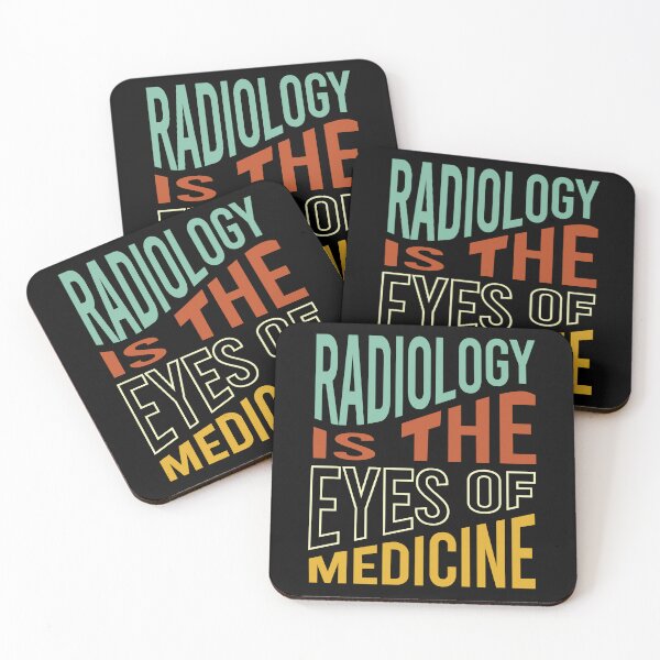 Item preview, Radiology is the Eyes of Medicine designed and sold by whyitsme.