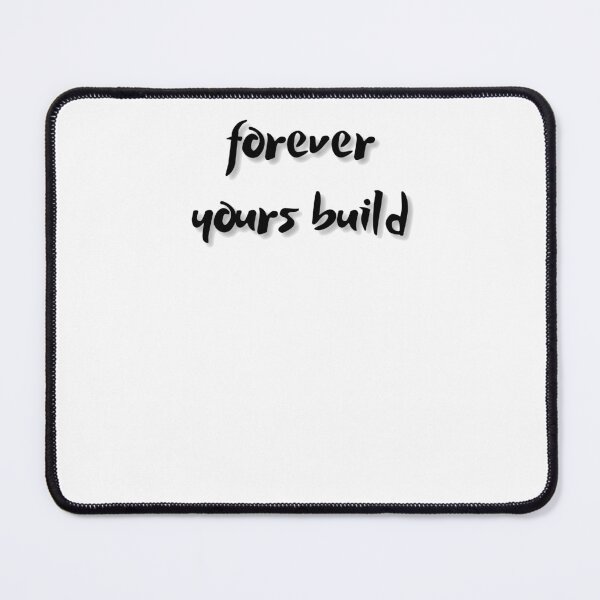 Item preview, FOREVER YOURS BUILD designed and sold by light-artist.