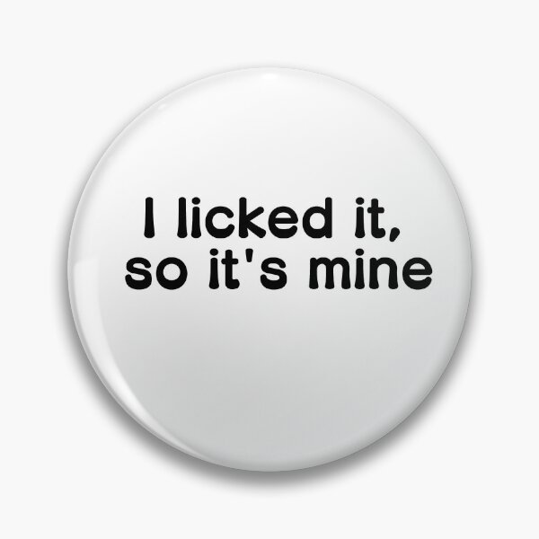 Item preview, I licked it so it's mine designed and sold by AlexHodder.