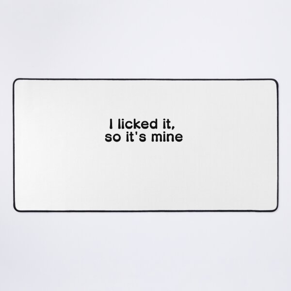 Item preview, I licked it so it's mine designed and sold by AlexHodder.