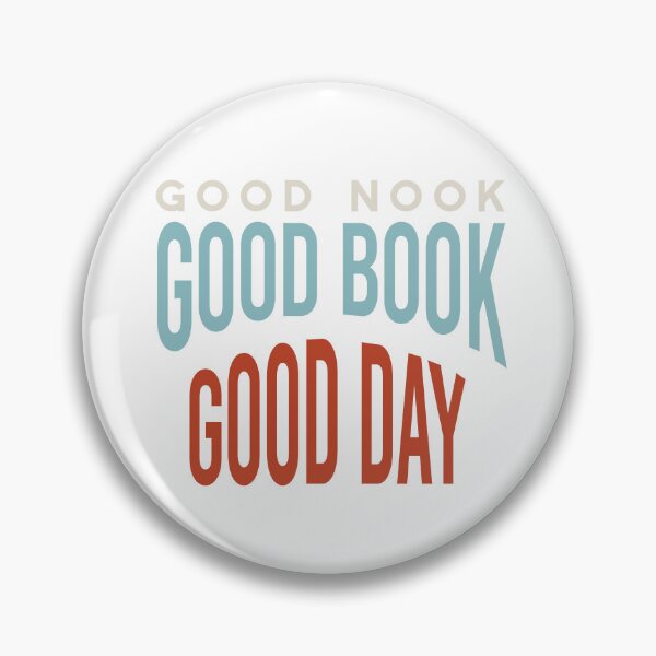 Artikelvorschau, Reading Good Nook Good Book Good Day entworfen und verkauft von whyitsme.