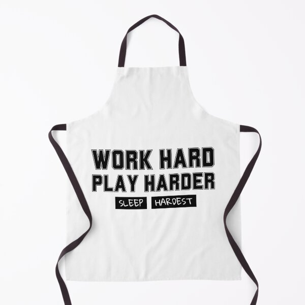 Item preview, Work Hard Play Harder Sleep Hardest designed and sold by inspireartistry ⭐⭐⭐⭐⭐.