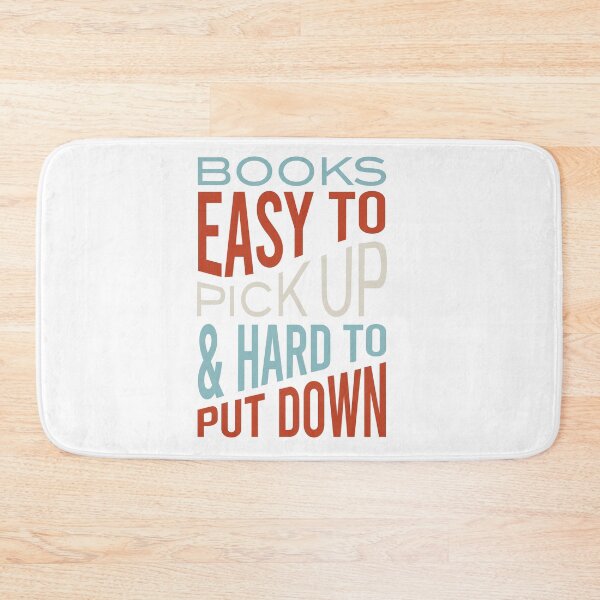 Item preview, Books Easy to Pick Up & Hard to Put Down designed and sold by whyitsme.