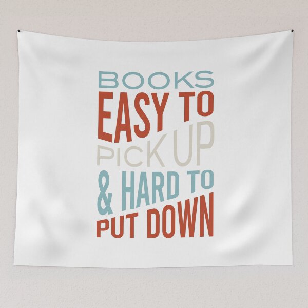 Item preview, Books Easy to Pick Up & Hard to Put Down designed and sold by whyitsme.