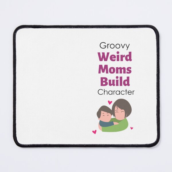 Item preview, Groovy Weird Moms Build Character designed and sold by Discoverartsy.