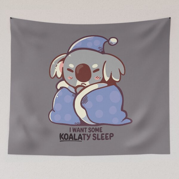 Item preview, I Want Some KOALAty Sleep designed and sold by TechraNova.