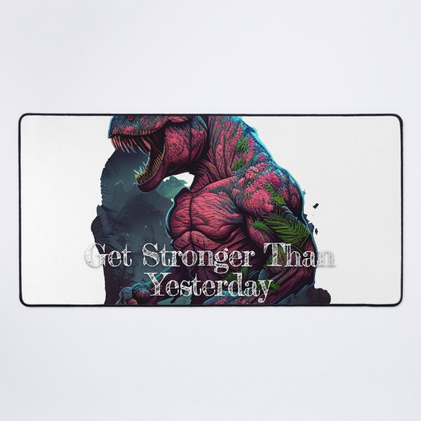 Item preview, Get Stronger Than Yesterday Bodybuilding Fitness Gym Workout Exercise Merch Print  Design designed and sold by tengamerx.