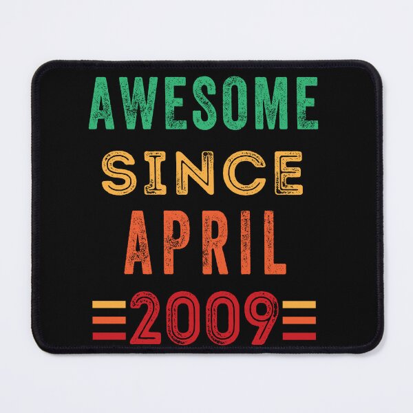 Item preview, Awesome since April 2009 birthday shirt designed and sold by Gerald Waters.