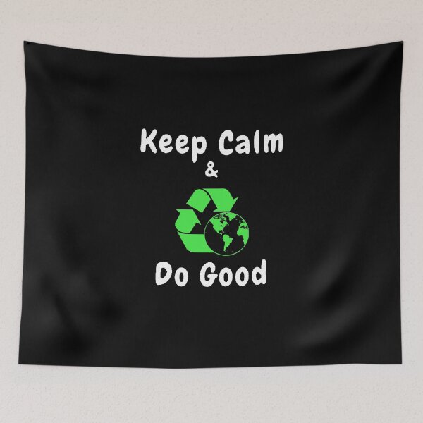 Item preview,  Keep Calm And Do Good - Funny And Cute Quotes designed and sold by Designspot2020.