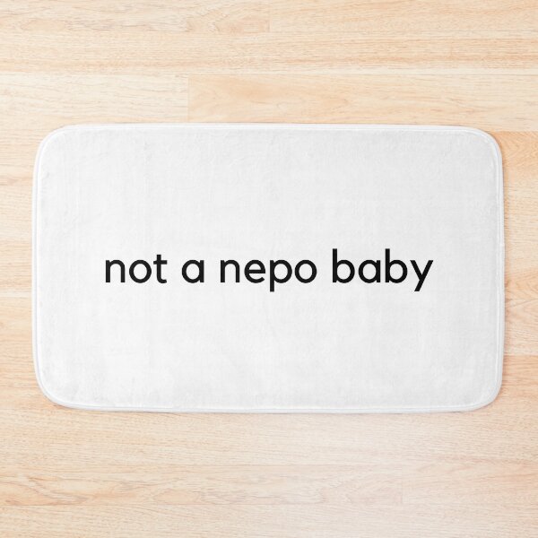 Item preview, Not a nepo baby t shirt a baby with no talent  designed and sold by dariabeyger.