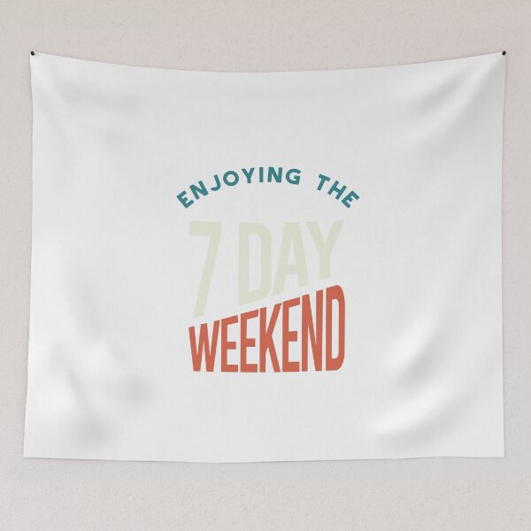 Item preview, Retirement Enjoying the 7 Day Weekend designed and sold by whyitsme.