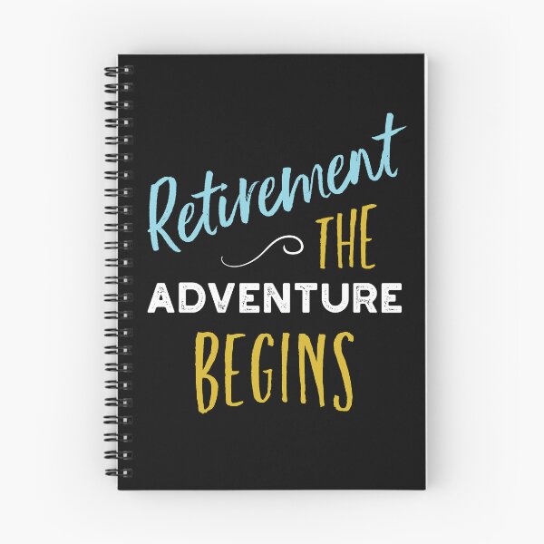 Artikelvorschau, Retirement the Adventure Begins entworfen und verkauft von whyitsme.